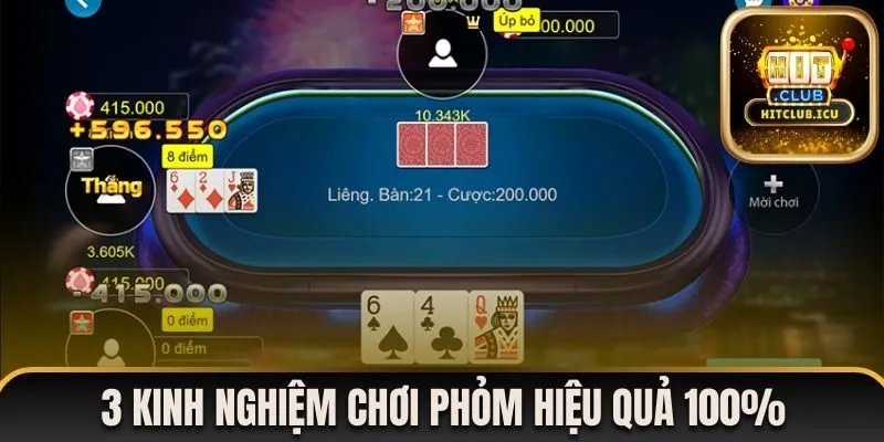 3 kinh nghiệm chơi phỏm hiệu quả 100%