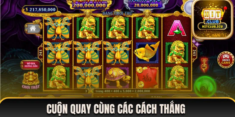 Cuộn quay cùng các cách thắng