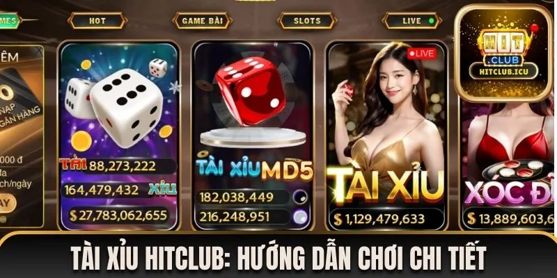 Tài xỉu Hitclub là gì?