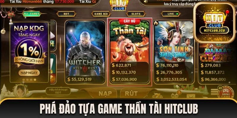 thần tài hitclub